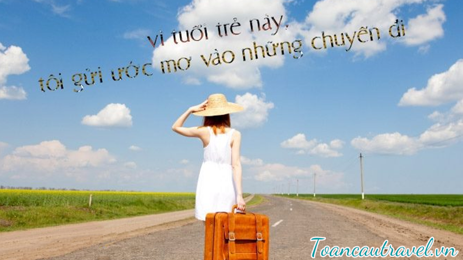 HƠN CẢ DU LỊCH CHÍNH LÀ HÀNH TRÌNH TRẢI NGHIỆM CỦA TUỔI TRẺ 